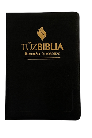 Tűzbiblia - Biblia de studiu pentru o viață deplină - ediția în limba maghiară