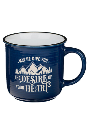 Cană ceramică -- Desires of Your Heart - Psalm 20:4