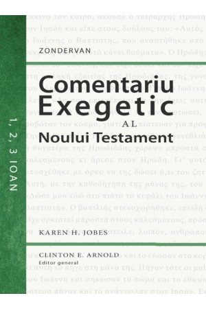 Comentariu exegetic al Noului Testament. 1, 2, 3 Ioan