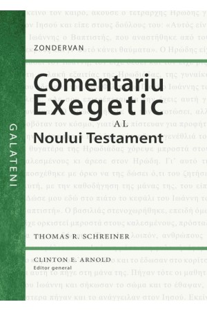 Comentariu exegetic al Noului Testament. Galateni