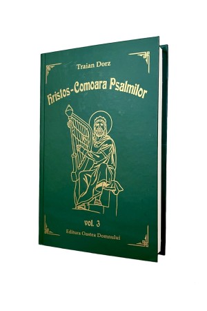 Hristos - Comoara Psalmilor -- vol. 3