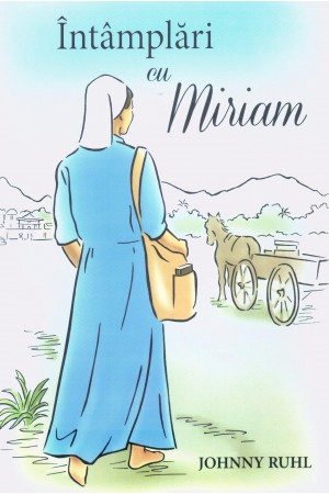 Întâmplări cu Miriam