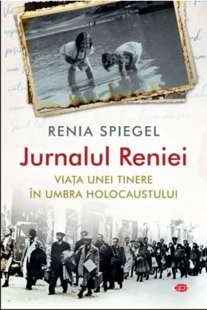 Jurnalul Reniei -- Viața unei tinere în umbra Holocaustului