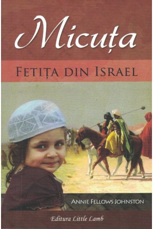 Micuța - fetița din Israel