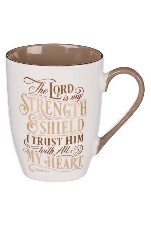 Cană ceramică -- The Lord is my strength - Psalm 28:7