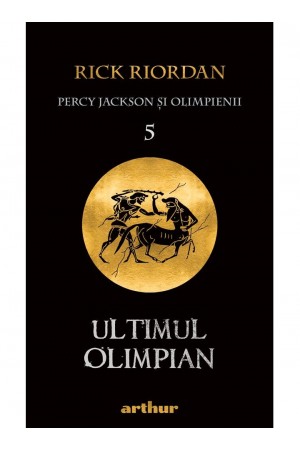 Ultimul Olimpian - seria „Percy Jackson şi Olimpienii”, vol. 5