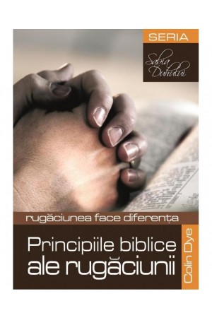 Principiile biblice ale rugăciunii