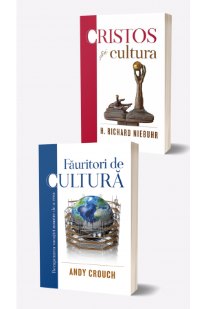 Set 2 cărți - „Făuritori de cultură” și „Cristos și cultura”