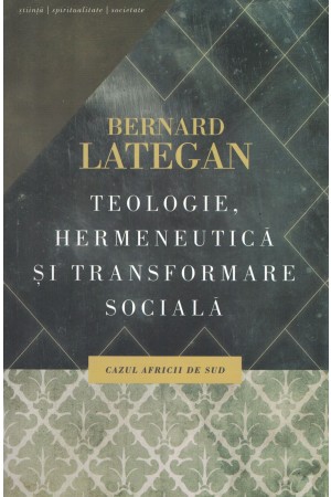 Teologie, hermeneutică și transformare socială