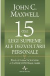Cele 15 legi supreme ale dezvoltării personale