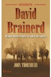 David Brainerd - misionar printre triburile de indieni din America