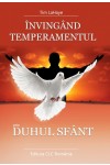 Învingând temperamentul prin Duhul Sfânt
