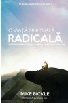 O viață spirituală radicală