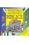 Povestiri şi activităţi biblice pentru copii peste 7 ani