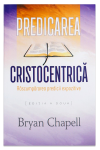 Predicarea cristocentrică - răscumpărarea predicii expozitive