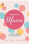 Proiectul Mama