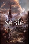 Sabia - seria „Cronicile regatului Chiveis”, vol. 1