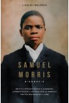 Samuel Morris - biografie