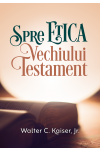 Spre Etica Vechiului Testament