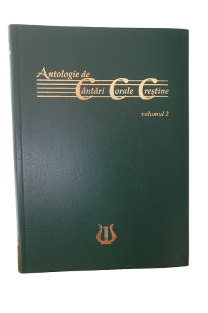 Antologie de cântări corale creștine - vol. 2