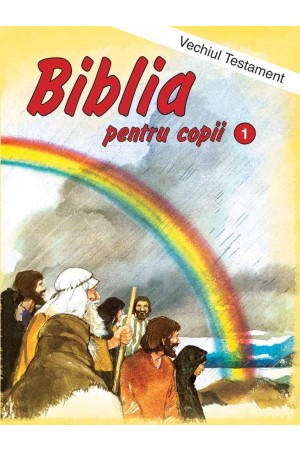Biblia pentru copii. Vechiul Testament