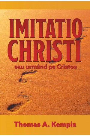 Imitatio Christi sau urmând pe Cristos