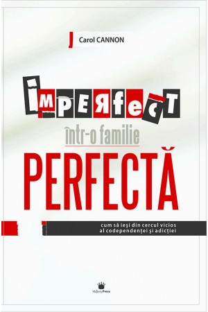 Imperfect într-o familie perfectă
