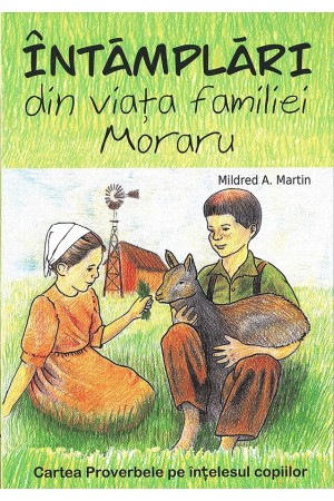 Întâmplări din viața familiei Moraru