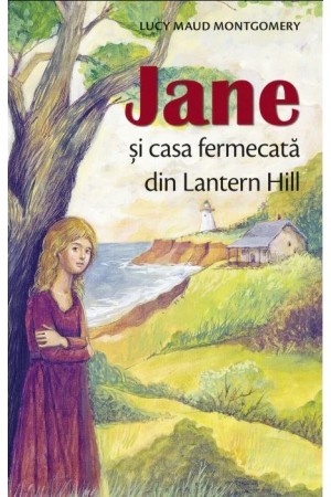 Jane și casa fermecată din Lantern Hill