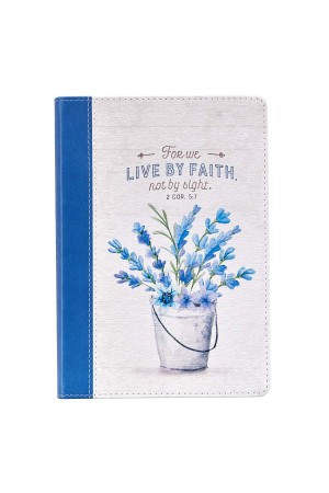 Jurnal de lux - For we live by faith... - 2 Cor. 5:7 - format mare
