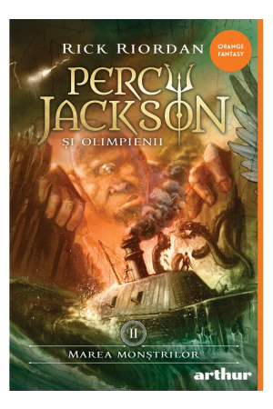 Marea Monştrilor - ediție cartonată - seria „Percy Jackson şi Olimpienii”, vol. 2