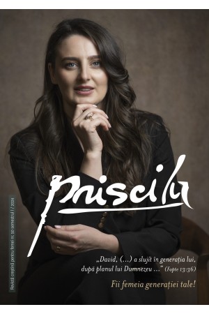 Priscila - revistă creștină pentru femei - nr. 50