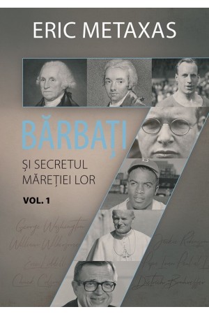 Șapte bărbați și secretul măreției lor, vol. 1
