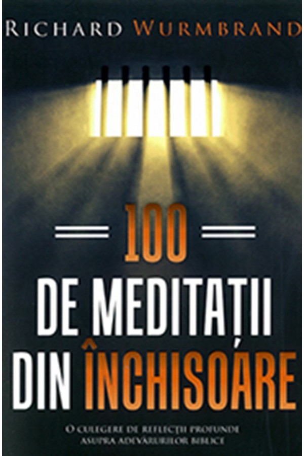 100 de meditații din închisoare