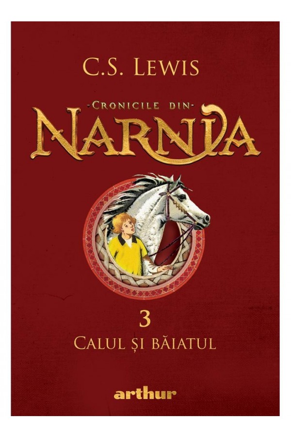 Cronicile din Narnia III. Calul și băiatul