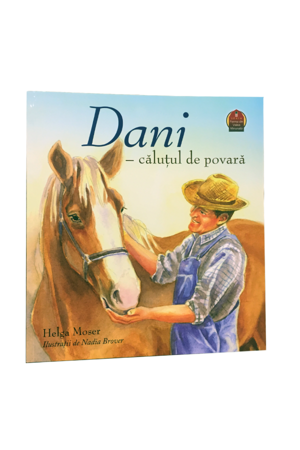Dani - căluțul de povară - ediție cartonată