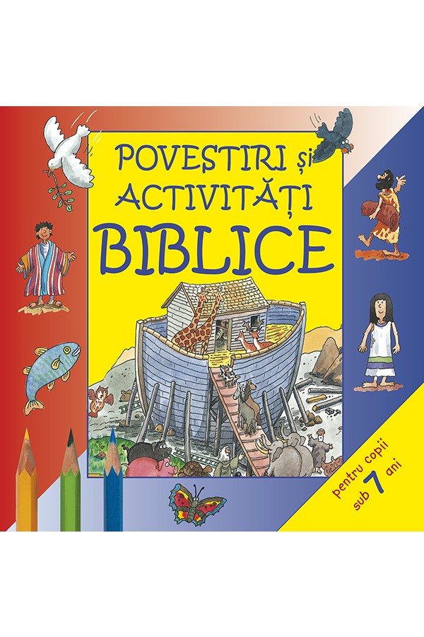 Povestiri şi activităţi biblice pentru copii sub 7 ani
