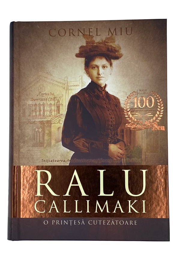 Ralu Callimaki - O Prințesă Cutezătoare